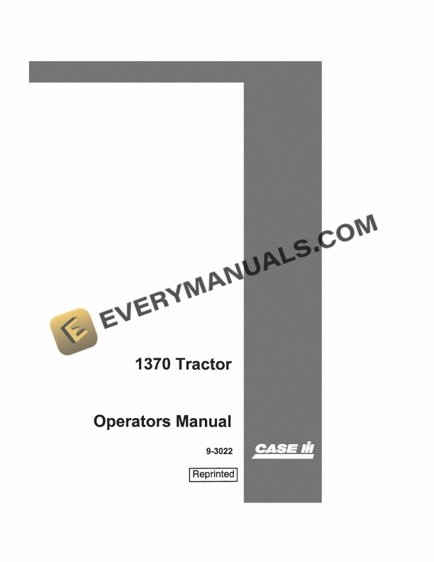 Case 1370 Tractor Operator Manual 9-3022. PDF
