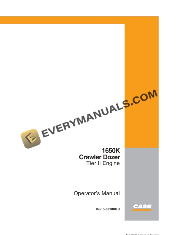 Case 1650K Crawler Dozer Tier II Engine Operator Manual 6-38100GB PDF