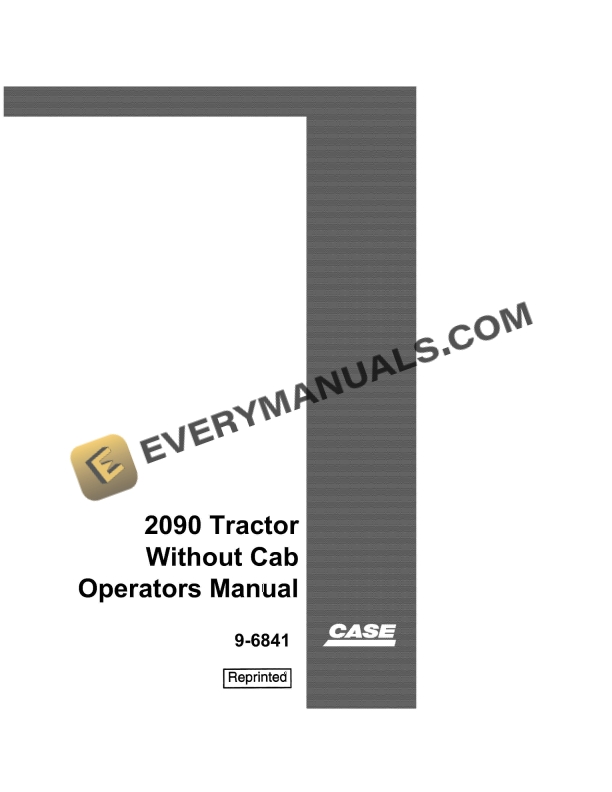 Case 2090 Tractor Without Cab Operator Manual 9-6841. PDF