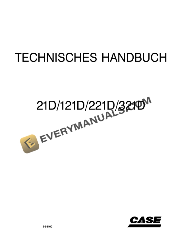 Case 21D, 121D, 221D, 321D Tractor Technical Manual 9-93160 DE PDF