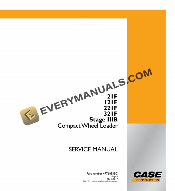 case 21f 121f 221f 321f stage iiib compact wheel loader service manual 47768535c 1