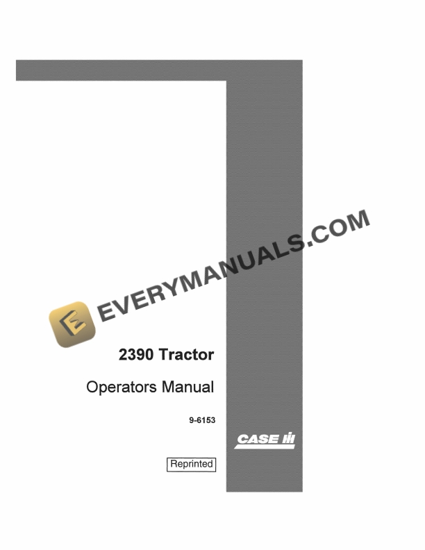Case 2390 Tractor Operator Manual 9-6153. PDF