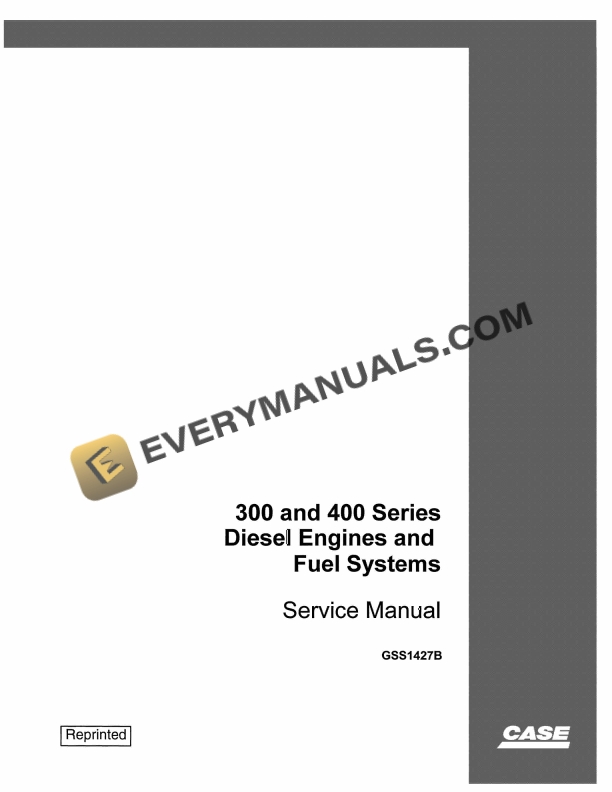 case 300 400 serie diesel engines and fuel systems service manual gss 1427b 1
