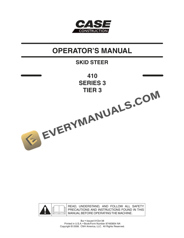 Case 410 Series 3 Tier 3 Skid Steer Operator Manual 87493854NA PDF 2 case 410 series 3 tier 3 skid steer operator manual 87493854na 1