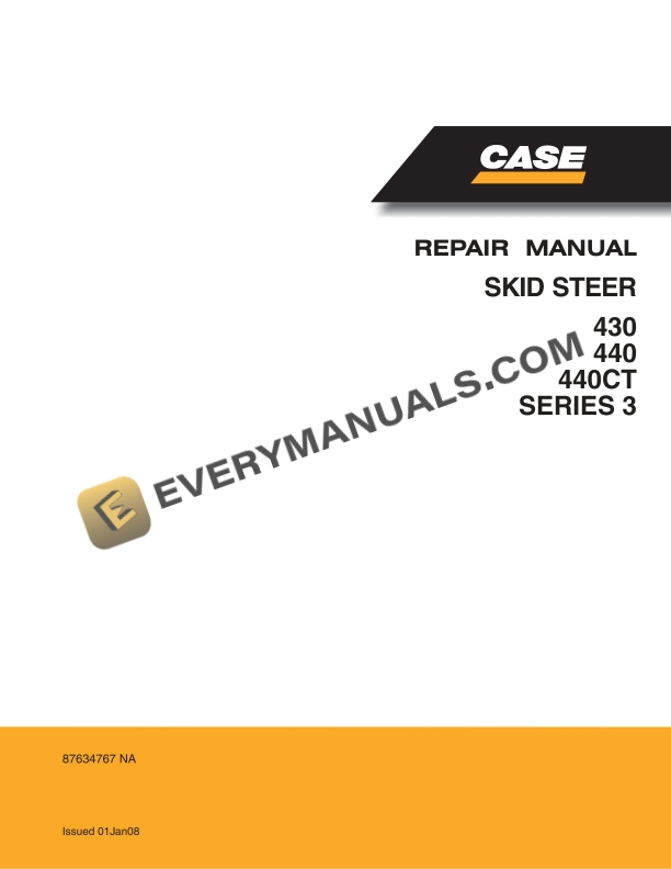 Case 430, 440, 440CT Series 3 Skid Steer Repair Manual 87634767NA PDF