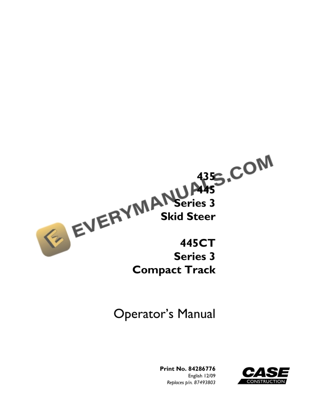 Case 435, 445 Series 3 Skid Steer - 445CT Series 3 Compact Track Operator Manual 84286776 PDF 2 case 435 445 series 3 skid steer 445ct series 3 compact track operator manual 84286776 1
