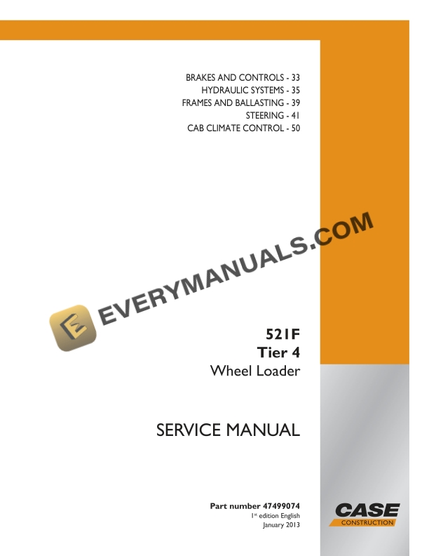 Case 521F Tier 4 Wheel Loader Service Manual 47499074 PDF