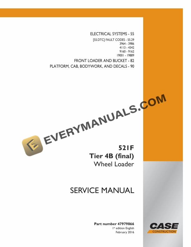 Case 521F Tier 4B (Final) Wheel Loader Service Manual 47979866 PDF