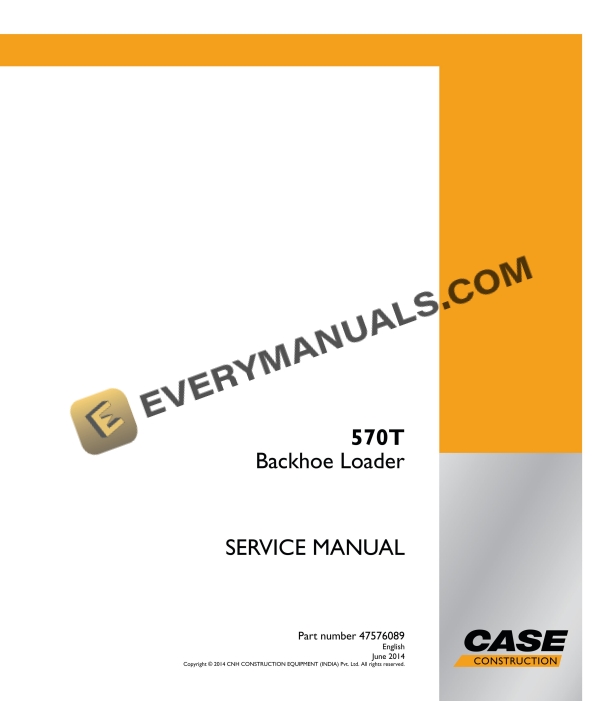 Case 570T Backhoe Loader Service Manual 47576089 PDF