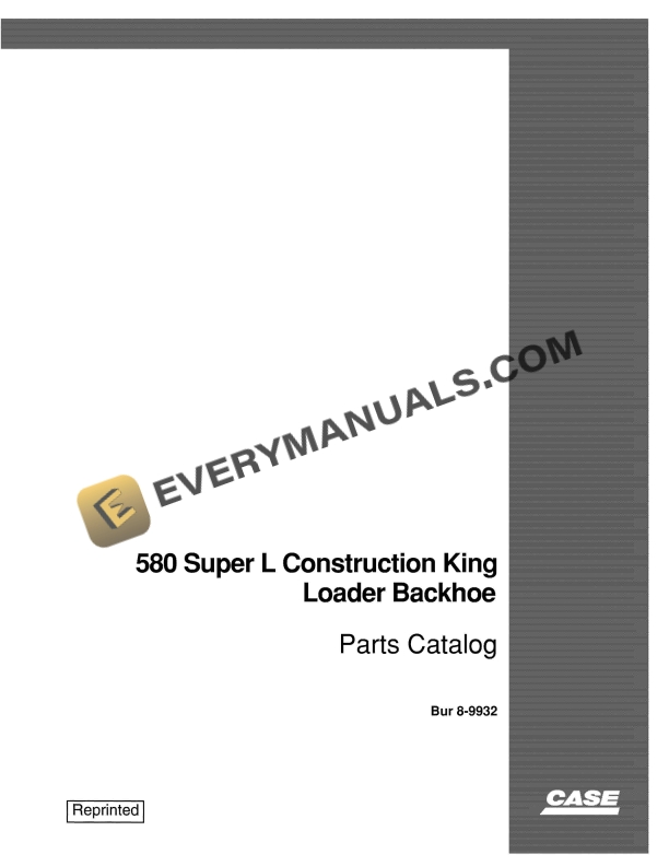 Case 580 Super L Construction King Loader Backhoe Parts Catalog 8-9932 PDF