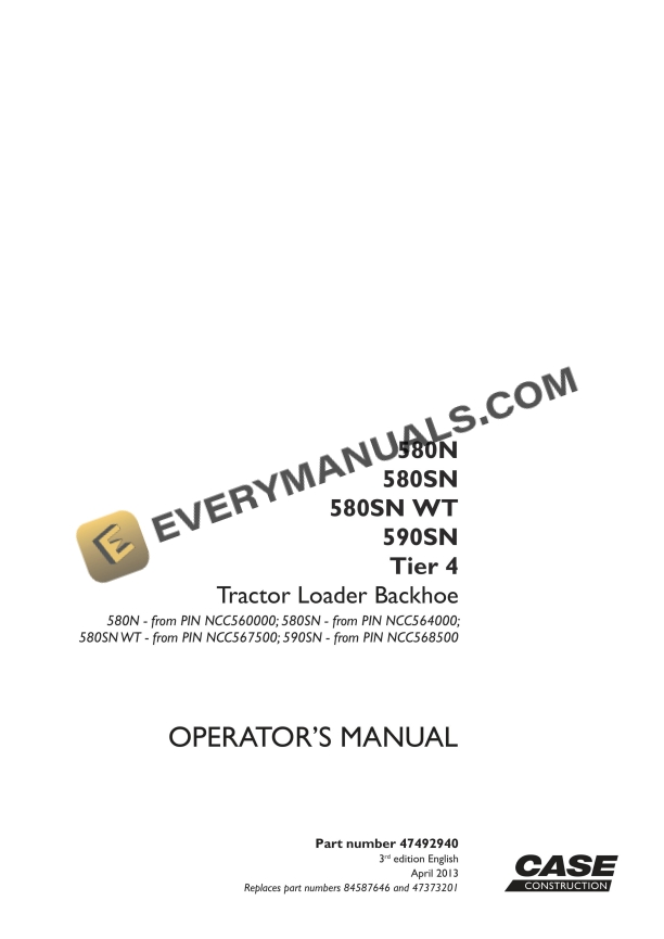 case 580n 580sn 580sn wt 590sn tier 4 tractor loader backhoe operator manual 47492940 1