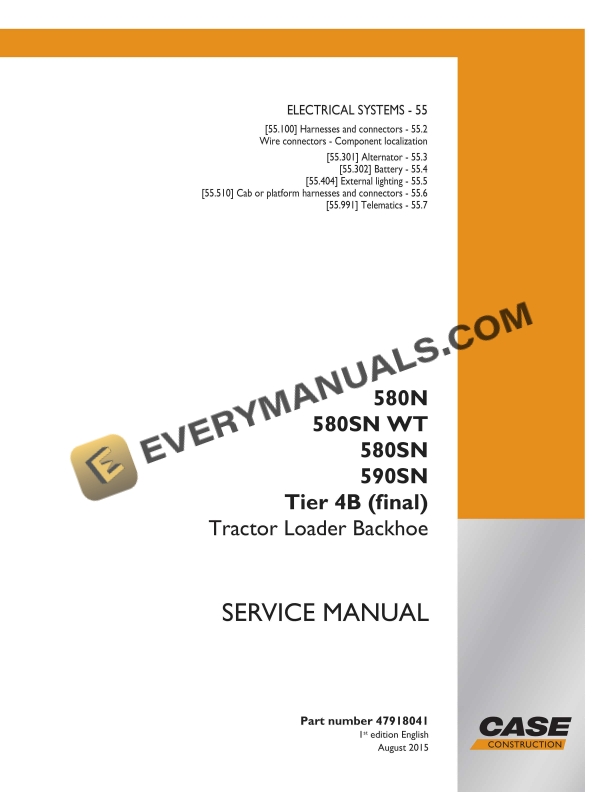 Case 580N, 580SN WT, 580SN, 590SN Tier 4B (Final) Tractor Loader Backhoe Service Manual 47918041 PDF