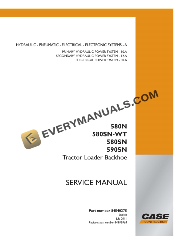 Case 580N, 580SN-WT, 580SN, 590SN Tractor Loader Backhoe Service Manual 84540375 PDF