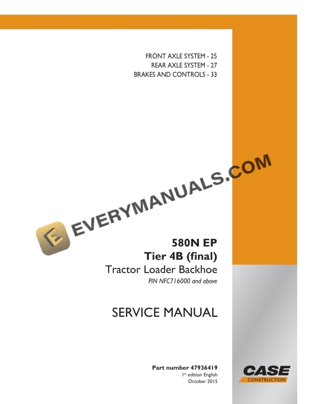 Case 580N EP Tier 4B (Final) Tractor Loader Backhoe Service Manual 47936419 PDF