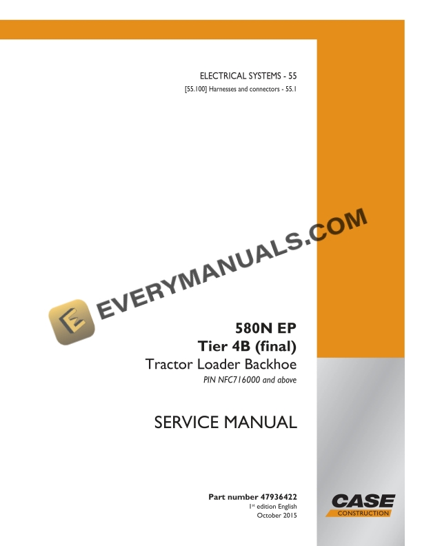 Case 580N EP Tier 4B (Final) Tractor Loader Backhoe Service Manual 47936422 PDF
