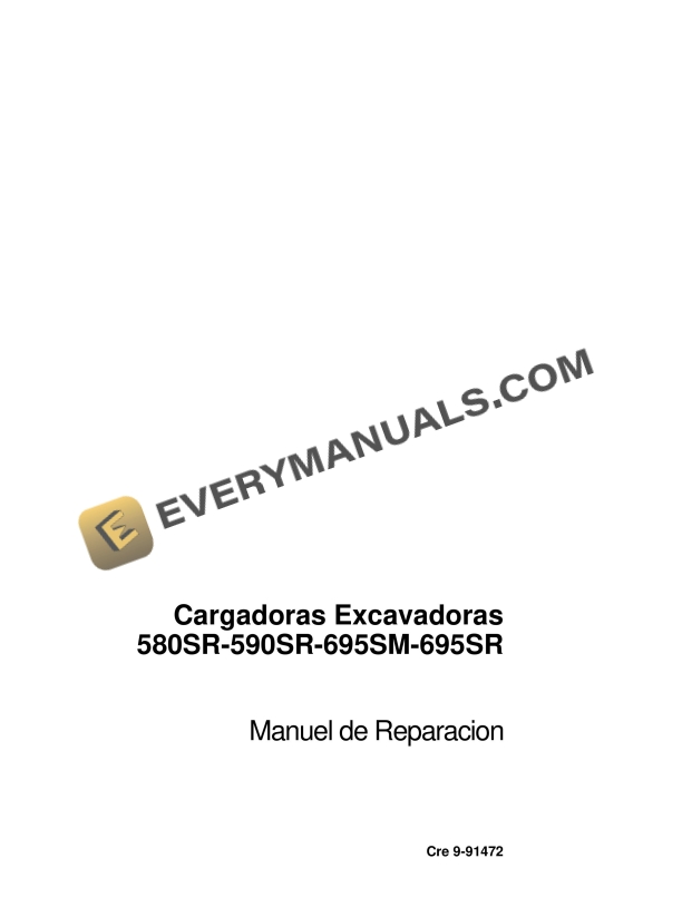 case 580sr 590sr 695sm 695sr loaders excavator repair manual 9 91472 1