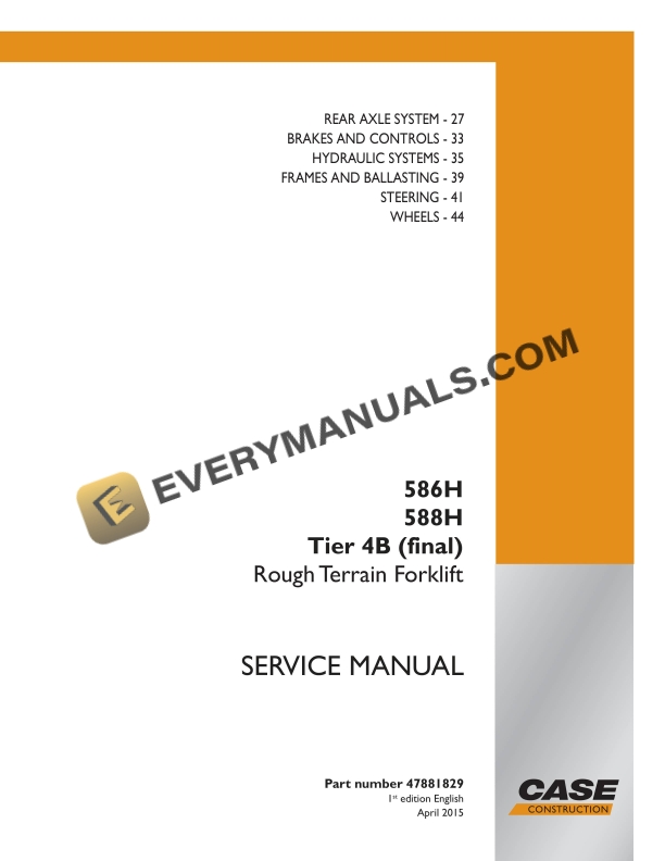 Case 586H, 588H Tier 4B (Final) Rough Terrain Forklift Service Manual 47881829 PDF 1 case 586h 588h tier 4b final rough terrain forklift service manual 47881829 1
