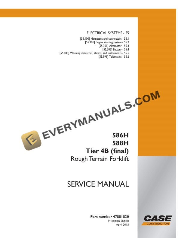 Case 586H, 588H Tier 4B (Final) Rough Terrain Forklift Service Manual 47881830 PDF 2 case 586h 588h tier 4b final rough terrain forklift service manual 47881830 1