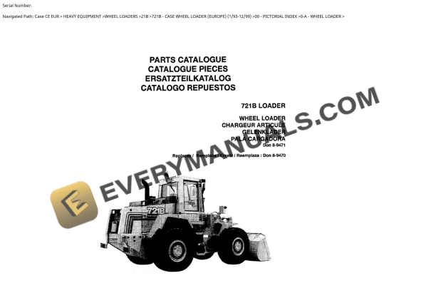 Case 721B Loader Parts Catalog 8-9471 PDF