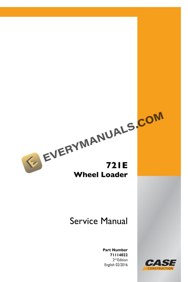 Case 721E Wheel Loader Service Manual 71114022 PDF 3 Case 721E Wheel Loader Service Manual 71114022 PDF