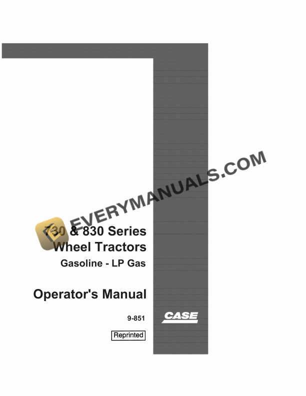 case 730 830 series wheel tractors gasoline lp gas operator manual 9 851 1
