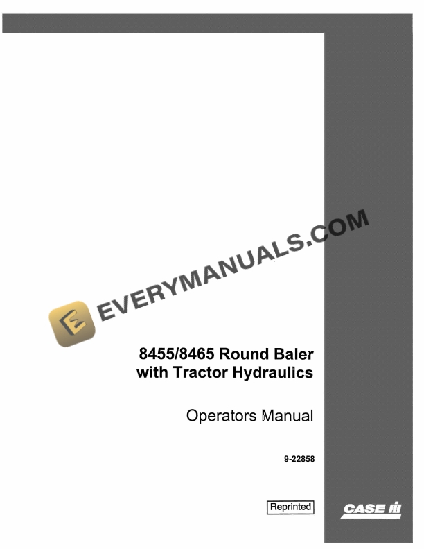 Case 8455, 8465 Round Baler with Tractor Hydraulic Operator Manual 9-22858 PDF 3 Case 8455, 8465 Round Baler with Tractor Hydraulic Operator Manual 9-22858 PDF