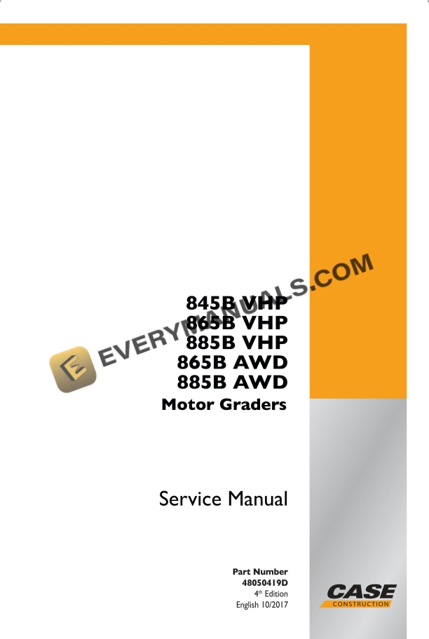 case 845b vhp 865b vhp 885b vhp 865b awd 885b awd motor grader service manual 48050419d 1