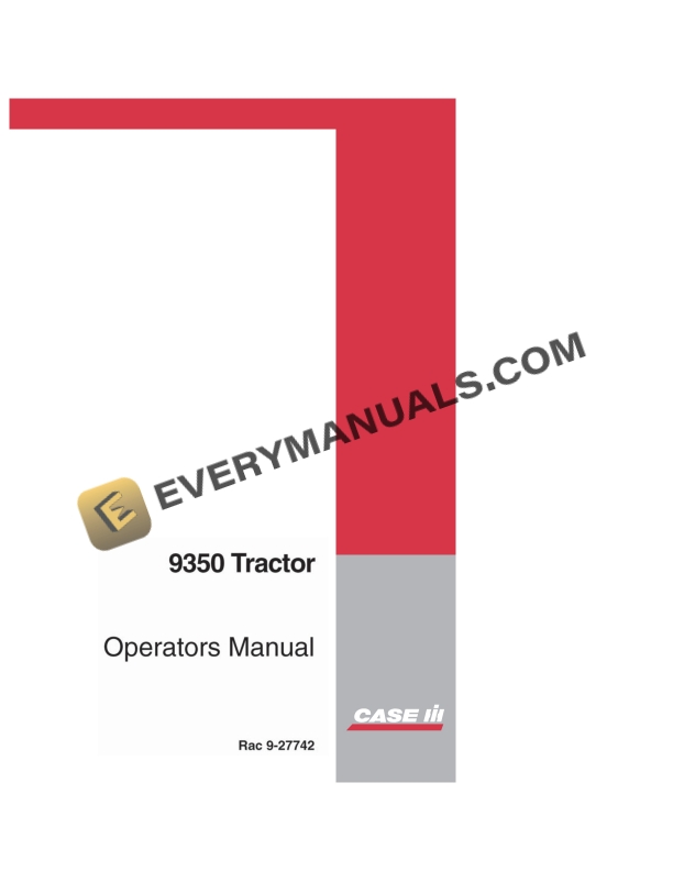 Case 9350 Tractor Operator Manual 9-27742 PDF 3 Case 9350 Tractor Operator Manual 9-27742 PDF