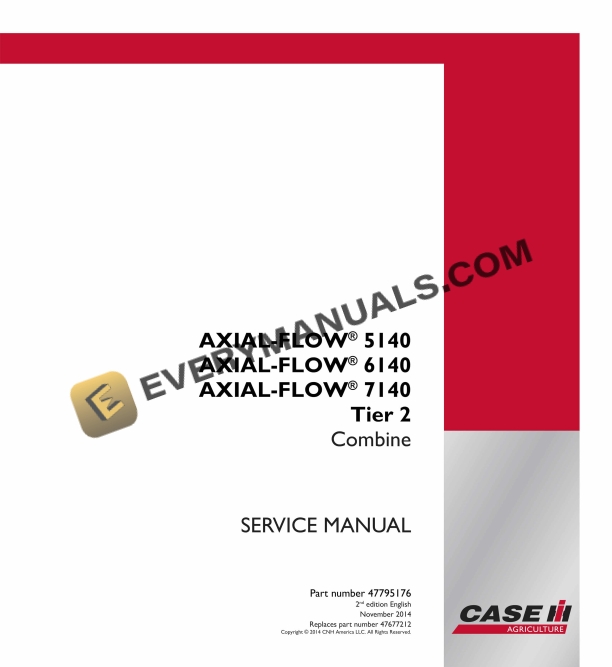 Case Axial-Flow 5140, 6140, 7140 Tier 2 Combine Service Manual 47795176 PDF 3 Case Axial-Flow 5140, 6140, 7140 Tier 2 Combine Service Manual 47795176 PDF