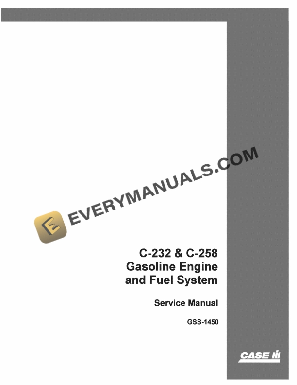 case c 232 c 258 gasoline engine and fuel system service manual gss 1450 1