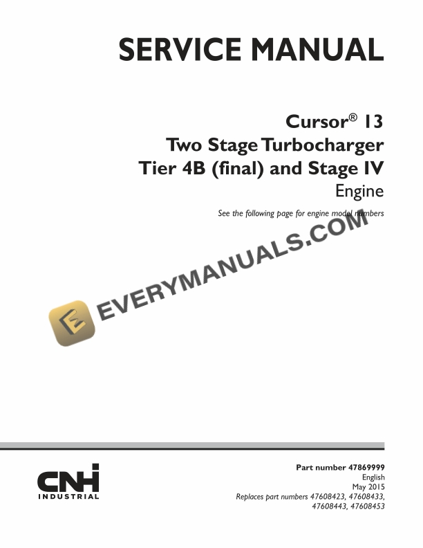 case cursor 13 two stage turbocharger tier 4b final and stage iv engine service manual 47869999 1
