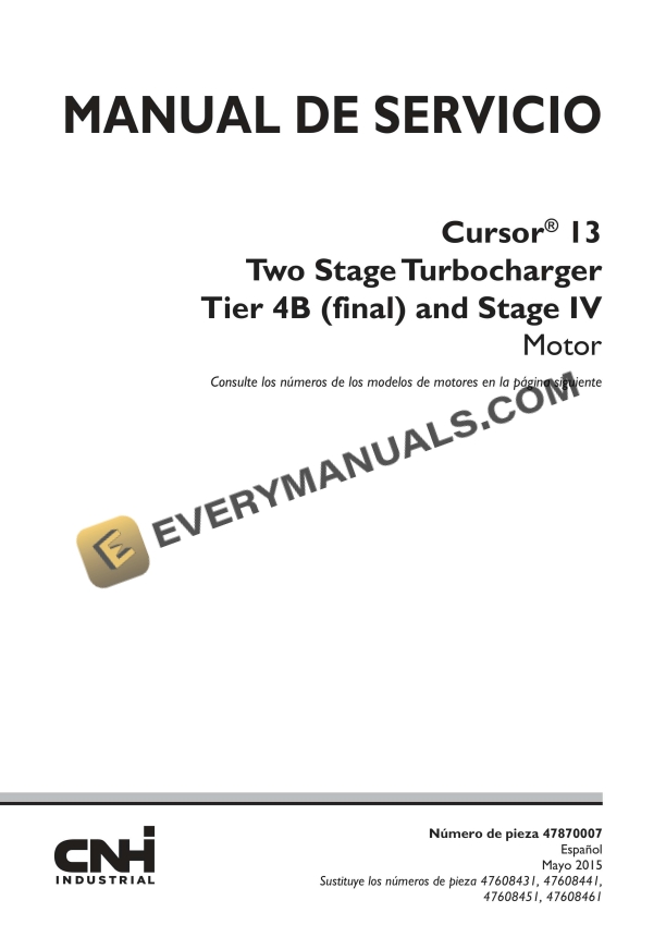 case cursor 13 two stage turbocharger tier 4b final and stage iv engine service manual 47870007 es 1