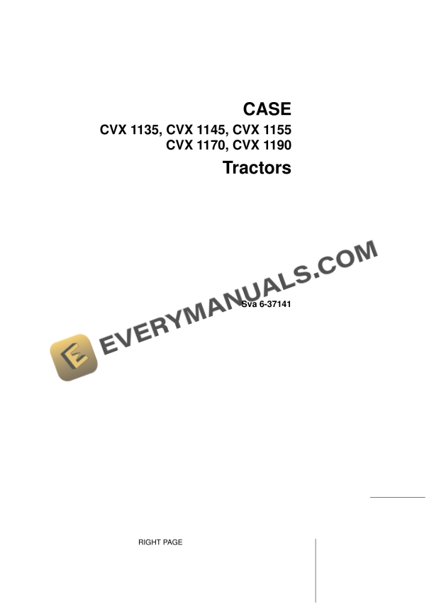 Case CVX 1135, CVX 1145, CVX 1155, CVX 1170, CVX 1190 Tractor Operator Manual 6-37141 PDF