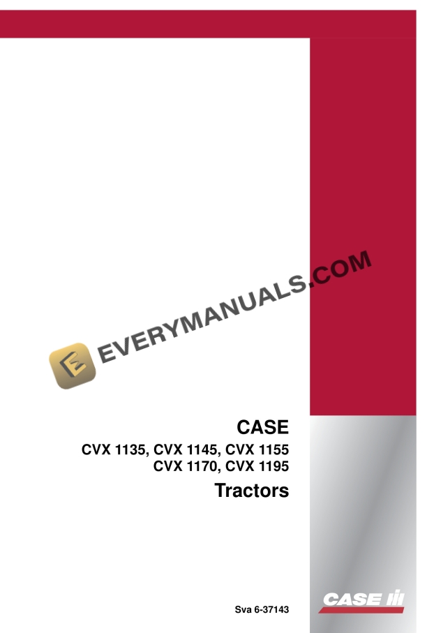 case cvx 1135 cvx 1145 cvx 1155 cvx 1170 cvx 1195 tractor operator manual 6 37143 1