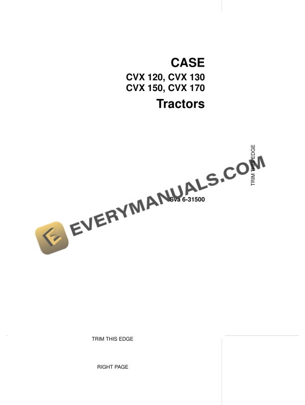 case cvx 120 cvx 130 cvx 150 cvx 170 tractor operator manual 6 31500 1