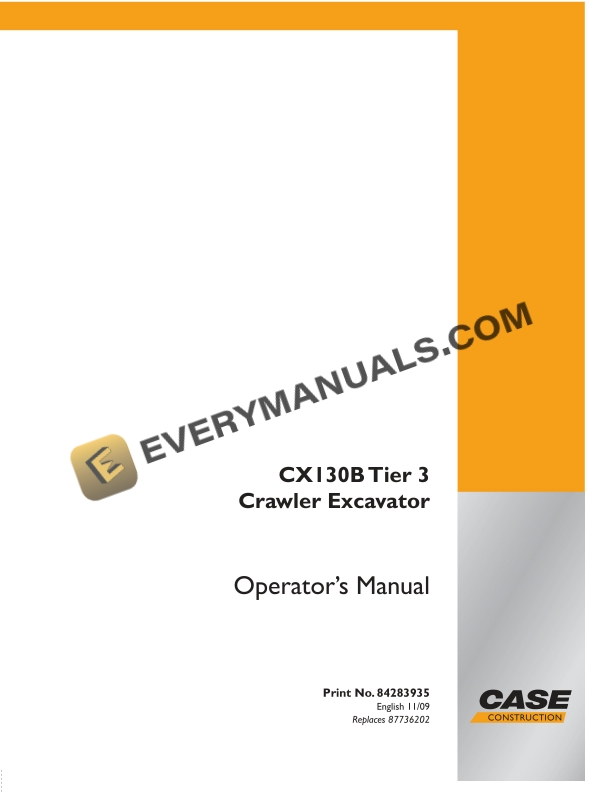 Case CX130B Tier 3 Crawler Excavator Operator Manual 84283935 PDF