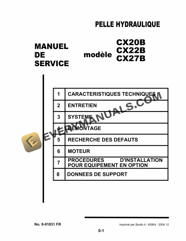 Case CX20B, CX22B, CX27B Hydraulic Excavator Service Manual 9-91831 FR PDF 2 case cx20b cx22b cx27b hydraulic excavator service manual 9 91831 fr 1
