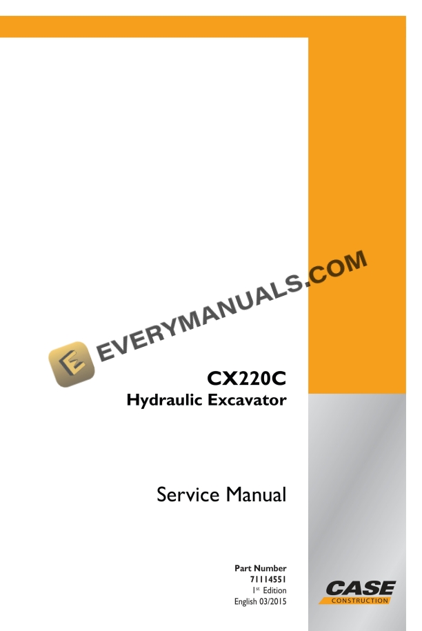 Case CX220C Hydraulic Excavator Service Manual 71114551 PDF