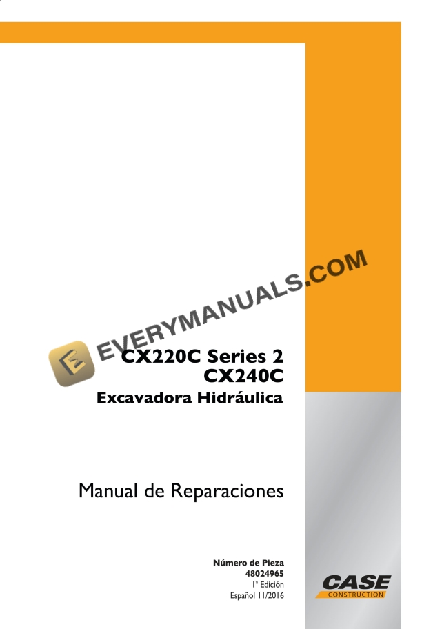 case cx220c series 2 cx240c hydraulic excavator repair manual 48024965 es 1