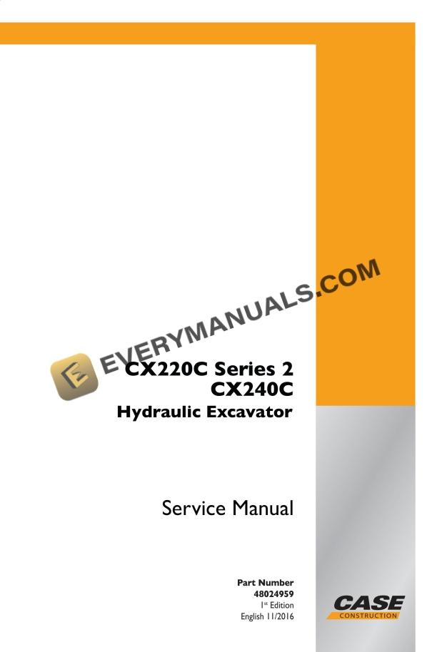 case cx220c series 2 cx240c hydraulic excavator service manual 48024959 1