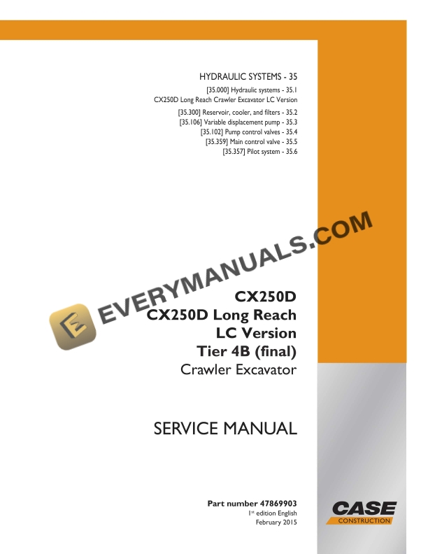 Case CX250D, CX250D Long Reach LC Version Tier 4B (Final) Crawler Excavator Service Manual 47869903 PDF 2 case cx250d cx250d long reach lc version tier 4b final crawler excavator service manual 47869903 1