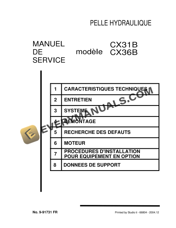 Case CX31B, CX36B Hydraulic Excavator Repair Manual 9-91731 FR PDF