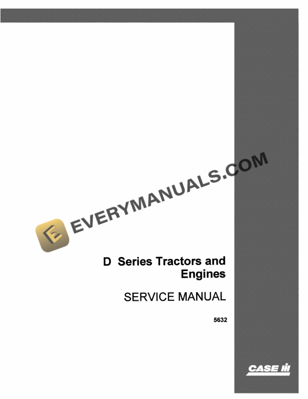 case d series tractor and engine service manual 5632 1