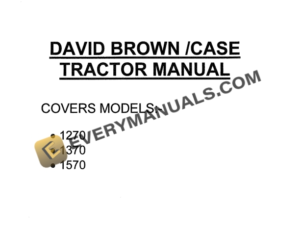 case david brown 1270 1370 1570 tractor shop manual 1