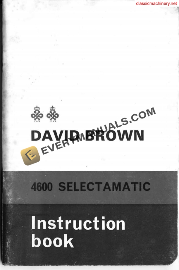 Case David Brown 4600 Selectamatic Instruction Book TP655 PDF 2 case david brown 4600 selectamatic instruction book tp655 1