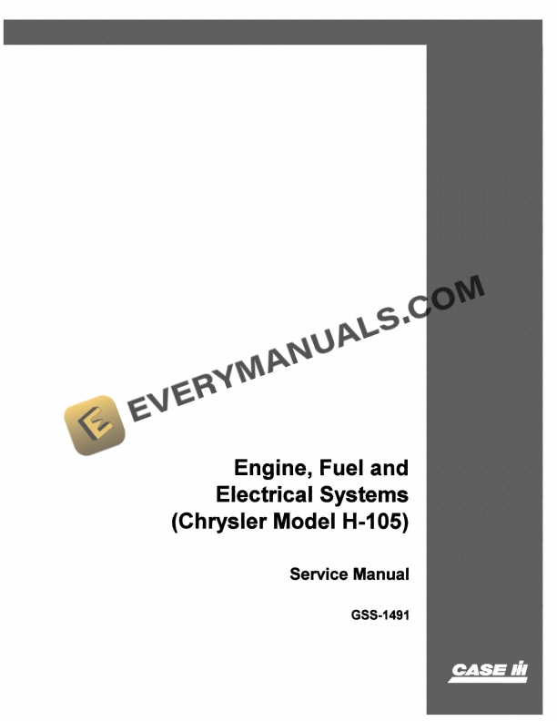 case engine fuel and electrical systems chrysler model h 105 service manual gss 1491 1