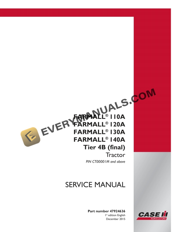 Case Farmall 110A, 120A, 130A, 140A Tier 4B (Final) Tractor Service Manual 47924636 PDF 2 case farmall 110a 120a 130a 140a tier 4b final tractor service manual 47924636 1