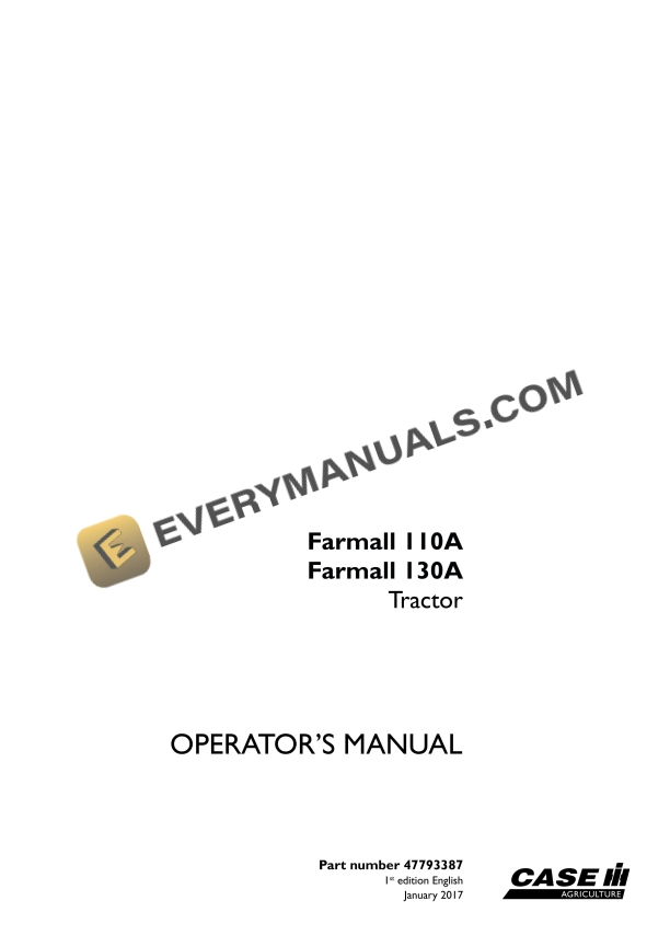 Case Farmall 110A, 130A Tractor Operator Manual 47793387 PDF 2 case farmall 110a 130a tractor operator manual 47793387 1