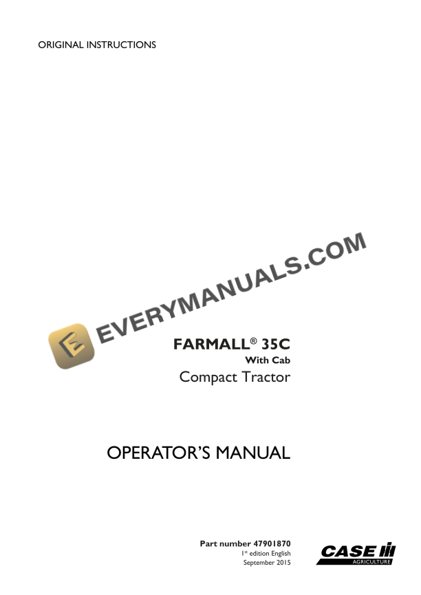 Case FARMALL 35C With Cab Compact Tractor Operator Manual 47901870 PDF 2 case farmall 35c with cab compact tractor operator manual 47901870 1