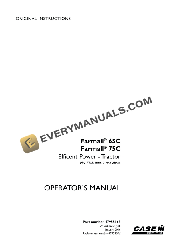 case farmall 65c 75c efficient power tractor operator manual 47955165 1